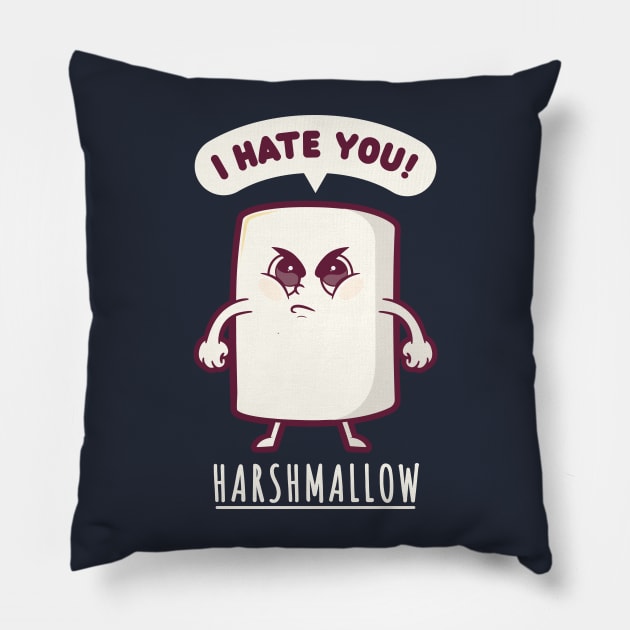Harshmallow hates you - funny marshmallow (on dark colors) Pillow by Messy Nessie