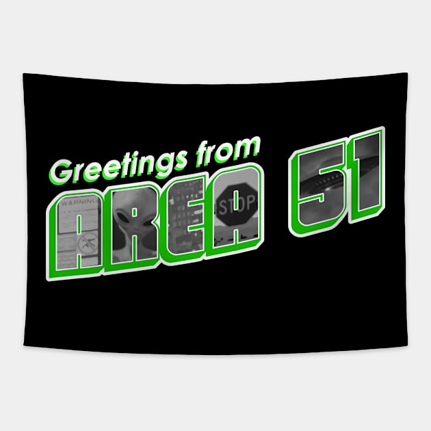 Visit Area 51 Tapestry by nickbeta