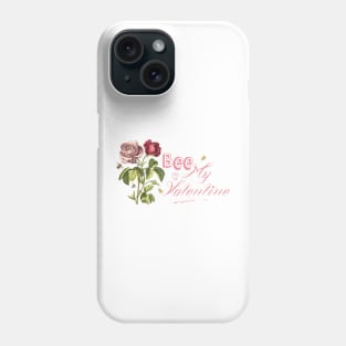 Bee My Valentine with Rose Flowers Vintage Botanical Illustration Collage Phone Case