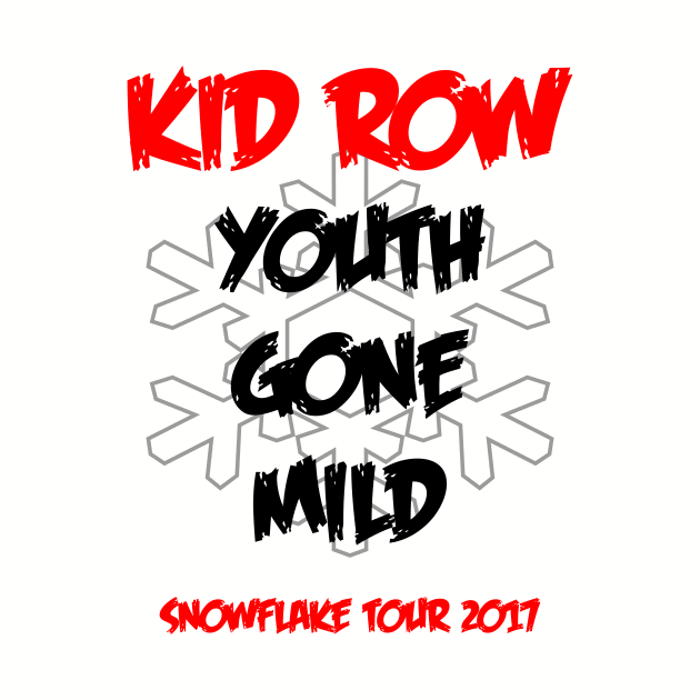 Kid Row Youth Gone Mild Snowflake Tour 2017 by machasting