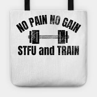 No Pain No Gain Tote