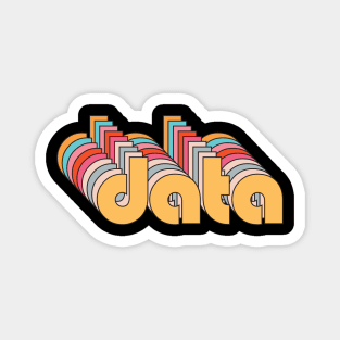 Data , Gift For Data Analyst Magnet