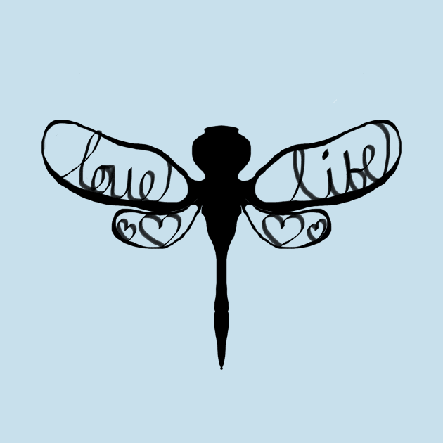 Love life dragonfly by KArmstrong