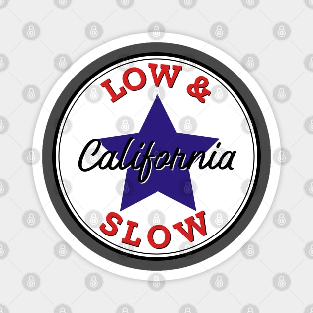 Low and Slow lowrider design Magnet by Spearhead Ink