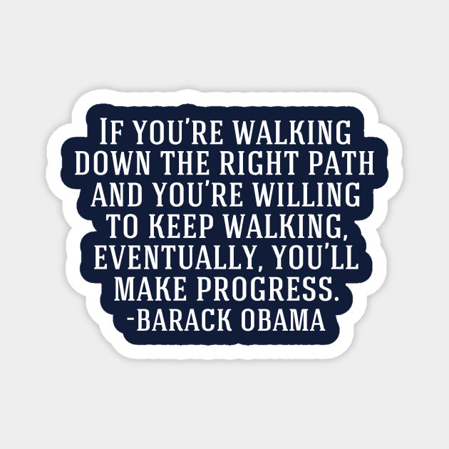 Political Progress Inspirational Progressive Quote Magnet by epiclovedesigns