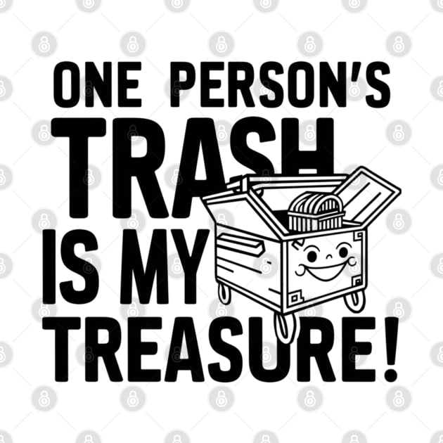 Dumpster Diving - One person's trash is my treasure! by Perspektiva