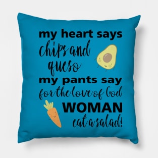 Cage fight: Chips and Queso vs. Salad! Pillow