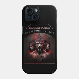 Become Fearless, Life Becomes Limitless Phone Case