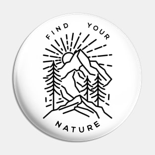 Find Your Nature Pin