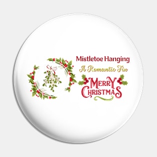 Mistletoe Magic: A Romantic Christmas Pin