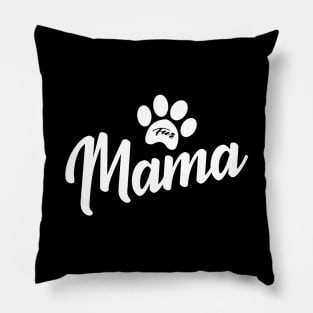 Fur mama Pillow