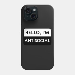 Hello, I'm Antisocial Phone Case