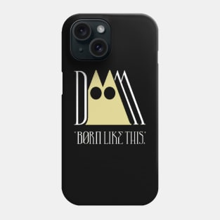 Born Like This Original Aesthetic Tribute 〶 Phone Case