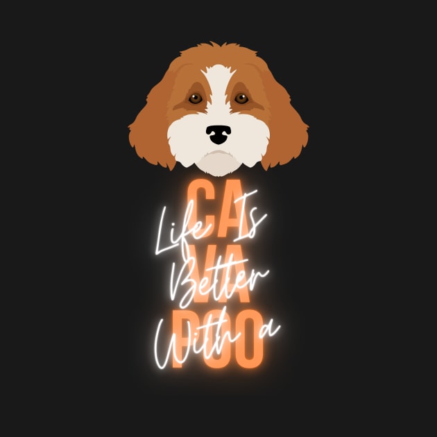 Life is better with a cavapoo by hasanclgn