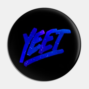 yeet Blue galaxy Pin