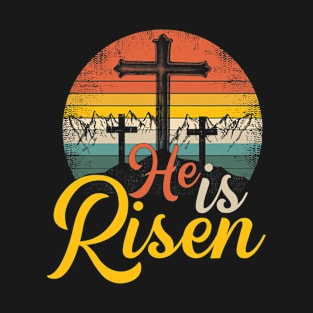 He Is Risen - Christian Easter Jesus T-Shirt