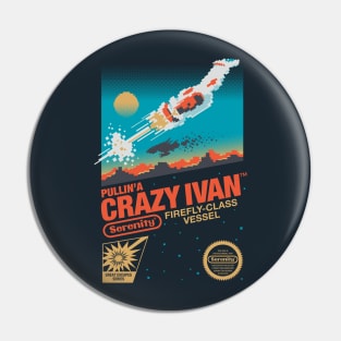 Crazy Ivan Pin