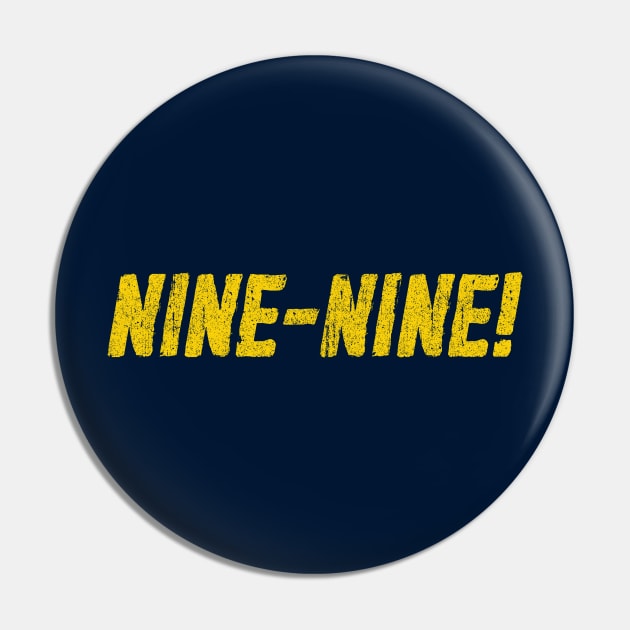 NINE-NINE Pin by huckblade