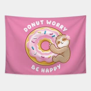 Donut Worry Be Happy- Pink Donut Sloth Tapestry