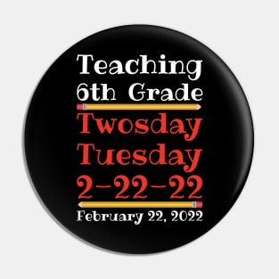 Teaching 6th Grade Twosday Tuesday February 22 2022 Pin