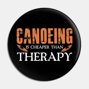 Canoeing Therapy Joke Lake Kayaker River Pin