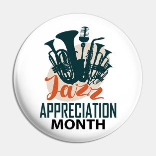 April - Jazz Appreciation Month Pin