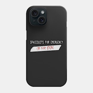 SPACESUITS FOR EMERGENCY - Variant 2 Phone Case