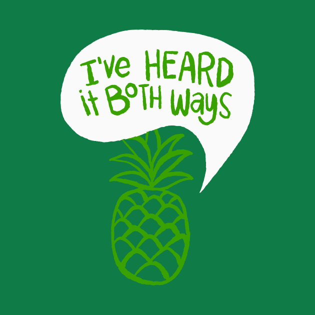 I've Heard It Both Ways - Psych Quote by sombreroinc