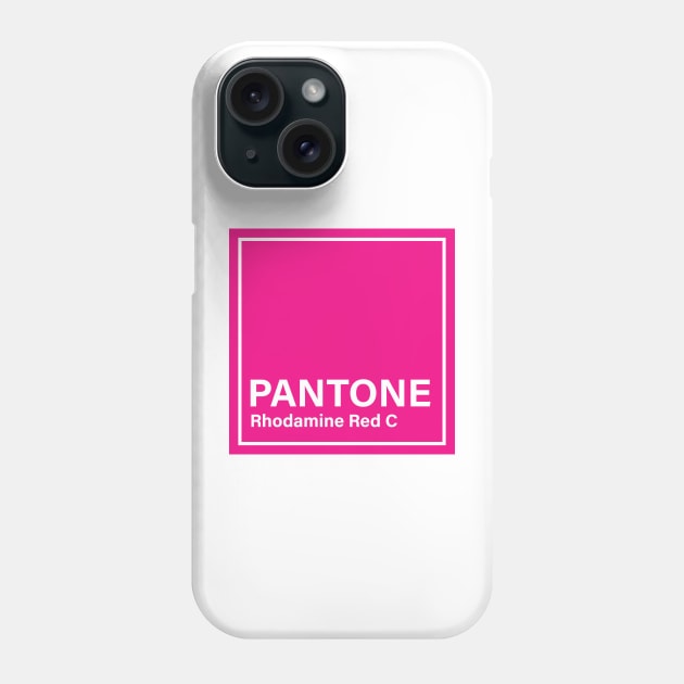 pantone Rhodamine Red C Phone Case by princessmi-com