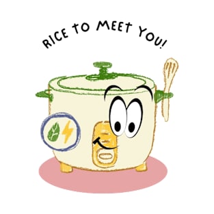 Rice to Meet You! T-Shirt