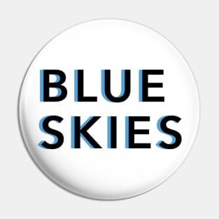 Blue Skies Text Pin