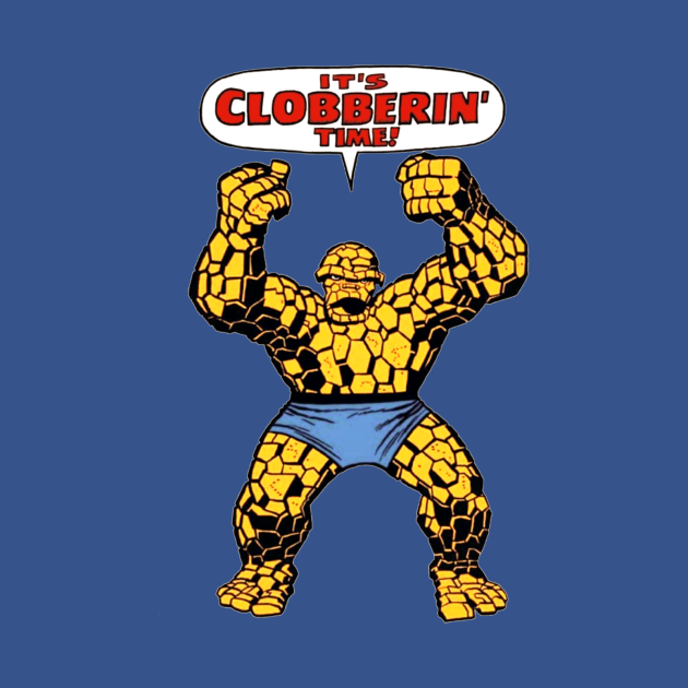 it's clobberin time shirt