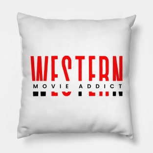 Western movie addict red and black typography design Pillow