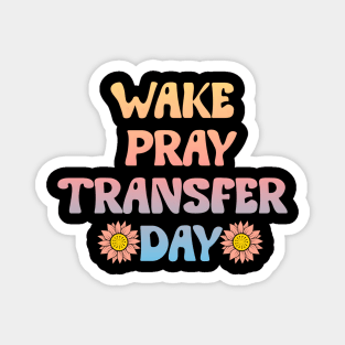 Ivf Transfer Day Magnet