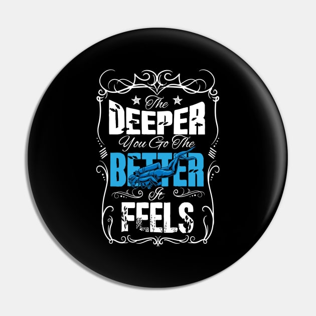 The deeper you go the better it feels scuba diving Pin by captainmood