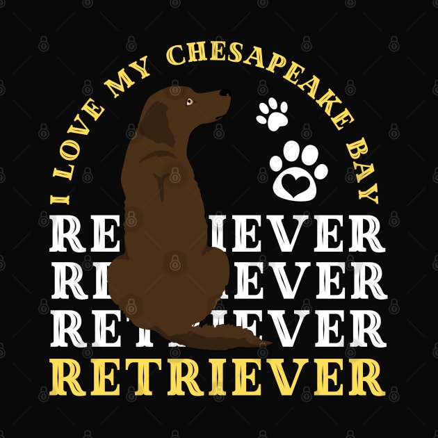 Chesapeake Bay retriever Cute Life is better with my dogs I love all the dogs by BoogieCreates