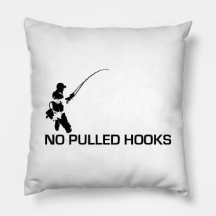 No Pulled Hooks - fishing design Pillow