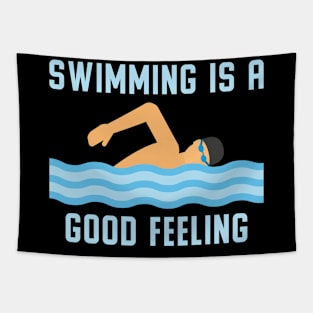 Swimming Is A Good Feeling I Swimming Tapestry