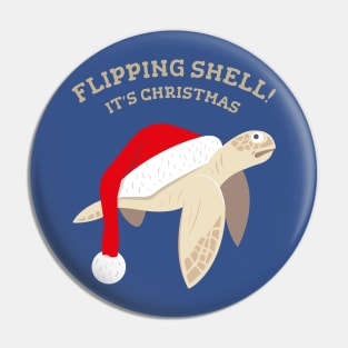 Flipping Shell! It’s Christmas. Pin