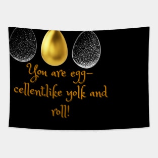 eggcellentlike shirt Tapestry