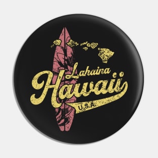 Hawaii Lahaina Maui Hawaiian vintage Pin