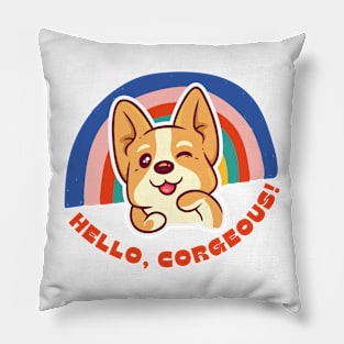 Hello, corgeous! Pillow