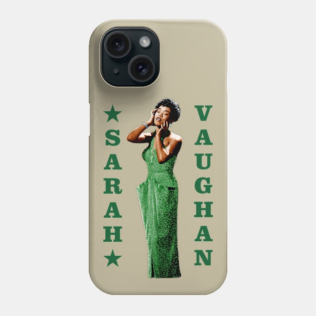 Sarah Vaughan Phone Case by PLAYDIGITAL2020