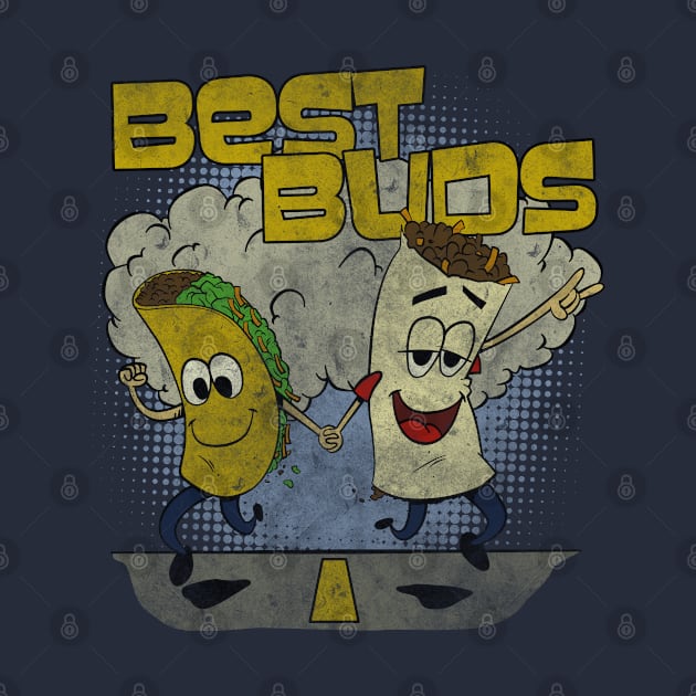 Best Buds Burweedos by WizzKid