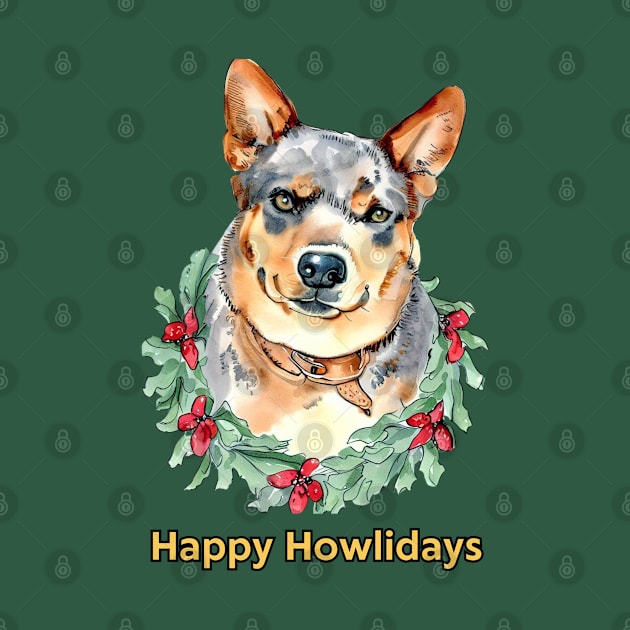 Happy Howlidays Australian Cattle Dog by ZogDog Pro