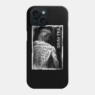 Connecting Wounds, stripes, furrowed back, Christ, Isaiah 53:5 Phone Case