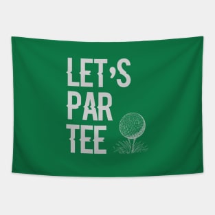 Let's Par Tee Tapestry