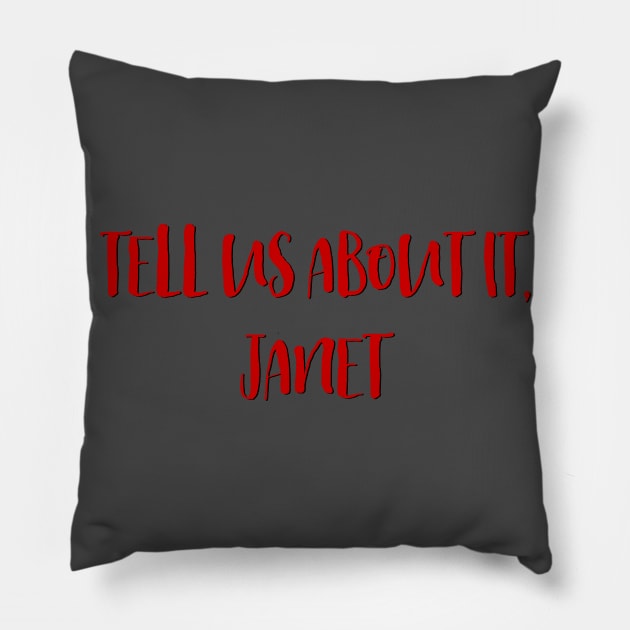 Tell us About it, Janet Pillow by TheatreThoughts