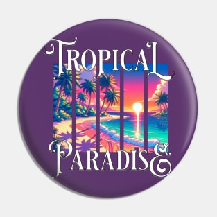 Tropical Paradise Vertical Bars Pin