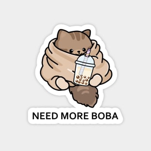 Cozy Kitten Needs More Boba! Magnet